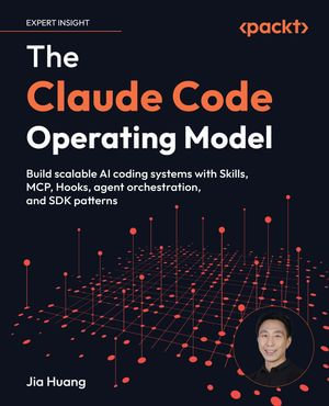 The Claude Code Operating Model — Packt Publishing