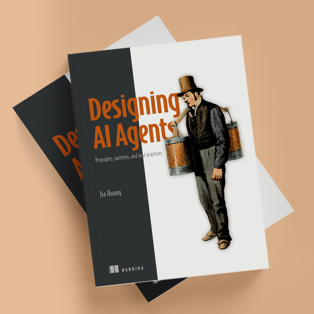 Designing AI Agents — Manning Publications, MEAP